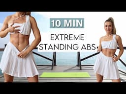 10 MIN EXTREME STANDING ABS workout - No Equipment, No Jumping, Low Impact Home Workout