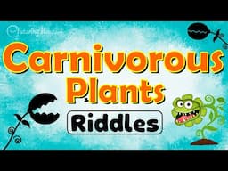 Guess the Carnivorous Plants! | The Ultimate Meat-Eating Plants Quiz