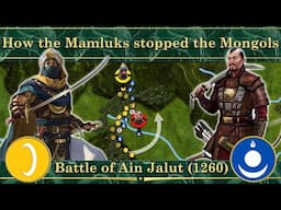 How the Mamluks stopped the Mongols. Battle of Ain Jalut (1260)