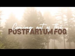 Postpartum is Messy | Postpartum Homemaking