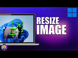 How to Resize a Image on Windows 11 FREE