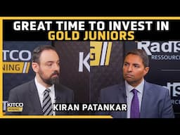 ‘This is the time for investors before the juniors have gone on a run’ - Maple Gold CEO Patankar