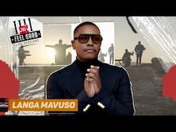 FEEL GOOD LIVE SESSIONS PRESENTS: LANGA MAVUSO