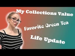 What is My Collection Currently Valued at And Other Questions Answered + Personal Update