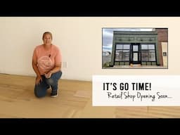 It's Go Time!  The Retail Shop Opens Next Month!  Sunshine and Flora Flower Urban Farm