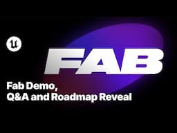 Fab Demo, Q&A and Roadmap Reveal