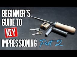 039 A beginner's guide to key impressioning (2/3)