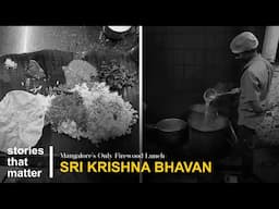 Mangalore's Favourite Lunch Spot | Udupi Sri Krishna Bhavan | Stories That Matter