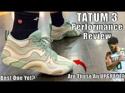 Jordan Tatum 3 Performance Review - Are These An UPGRADE!?