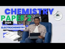 Electrochemistry - Grade 11/12 Chemistry - Gauteng June Exam 2024 | Exam Question | Mlungisi Nkosi