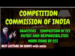 Competition Commission of India | Competition Act, 2002 | CCI, Functions | #cci #legalclinicbylalit