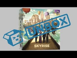 Unboxing Skyrise