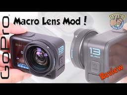 GoPro Hero 13 Black Macro Lens Mod - Is it really any good? - FULL REVIEW & SAMPLE FOOTAGE