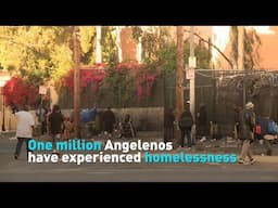 One million Angelenos have experienced homelessness