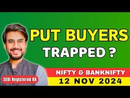 Nifty and BankNifty Prediction for Tuesday , 12 Nov 2024 | BankNifty Options Tomorrow | Rishi Money