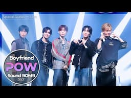 🎤라이브는 이렇게 팬들의 함성이 떠들썩해야 제맛!💖｜POW(파우) - Boyfriend｜공간음향🎧라이브｜SoundBOMB360˚ [SUB]