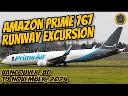 Vancouver Cargo Jet Airways B-767 Runway Overrun 19 Nov 2024