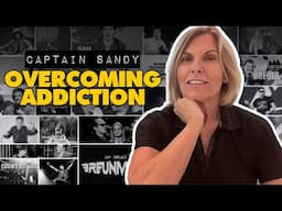 Below Deck's Captain Sandy Yawn on Overcoming Addiction | Episode 160