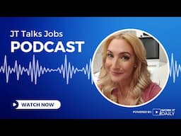 JT Talks Jobs PODCAST - November 20th, 2024