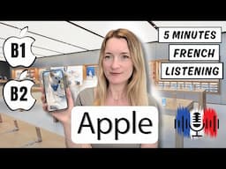 Apple📱| 5 Minutes Slow French for B1 and B2 🇫🇷