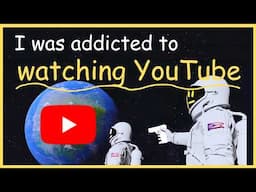 becoming less addicted to YouTube is easy, actually