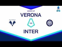 🔴 LIVE | Warm up | VERONA-INTER | Serie A Enilive 2024/25