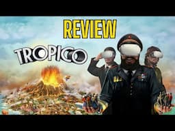 Tropico VR Review Quest 2 & Quest 3