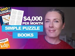 Simple Puzzle Books Making $4,000 Per Month On Amazon KDP - Low Content Self Publishing