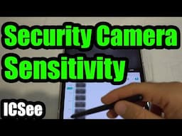 How to modify Security Camera Sensitivity (ICSee app; Settings, Smart alarm, Advanced, Sensitivity)