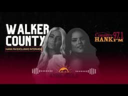 Walker County Joins Us Live With Annie & Cole On Hank FM!