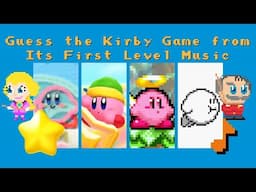 Guess the Kirby Game from Its First Level Music