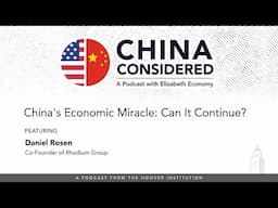 China's Economic Miracle: Can It Continue? | China Considered