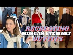 RECREATING MORGAN STEWART OUTFITS WITH MY OWN CLOSET