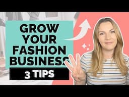 How to GROW your fashion business