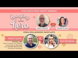 LIVE REPLAY: Hanging With Hero With Denzil Quick and Yana Smakula