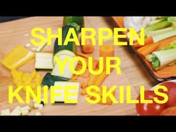 How to Sharpen Your Knife Skills | The Chefsmartypants Academy