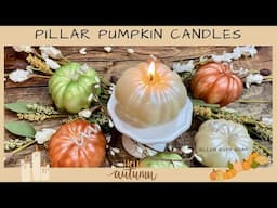 Making Pillar Style PUMPKIN CANDLES 🍁 Autumn Decor 🍁 | Ellen Ruth Soap #candlemaking