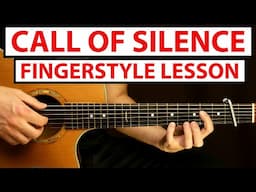 Call Of Silence - Attack On Titan OST | Fingerstyle Guitar Lesson (Tutorial)