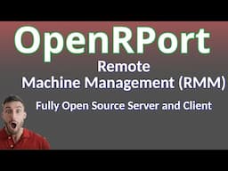 OpenRPort - Remote Management Tool with Secure Tunneling!