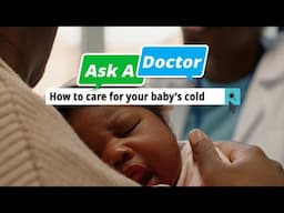 How to care for your baby's cold | UNICEF