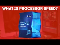 What Is Processor Speed? [Simple Guide]