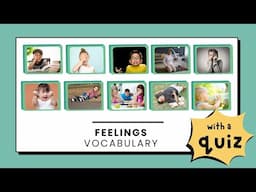 Feelings and Emotions Vocabulary: Flashcards & Quiz for ESL Learners | Elementary English ESL