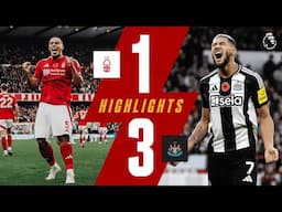 Forest 1-3 Newcastle United | Premier League Highlights