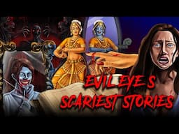 Chandramukhi Return Evil Eye's Scariest Stories | Hindi Horror Stories | सच्ची कहानी | EE🔥🔥🔥