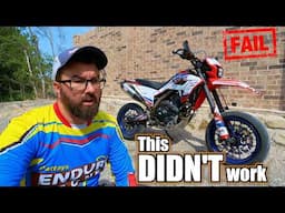 My CRF300L is a Failure