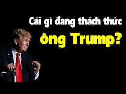 Ông Trump lên, Trung Quốc sẽ ra sao?