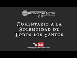 Comentario a la Solemnidad de Todos los Santos