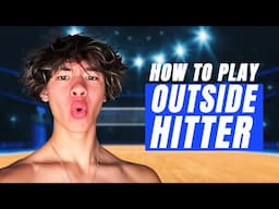 How to Play Outside Hitter | Volleyball Positions Explained