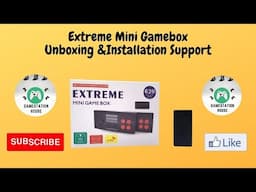 Extreme Mini Gamebox Unboxing &Installation Support video