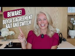 Beware! Buyer's Agreement Bait and Switch